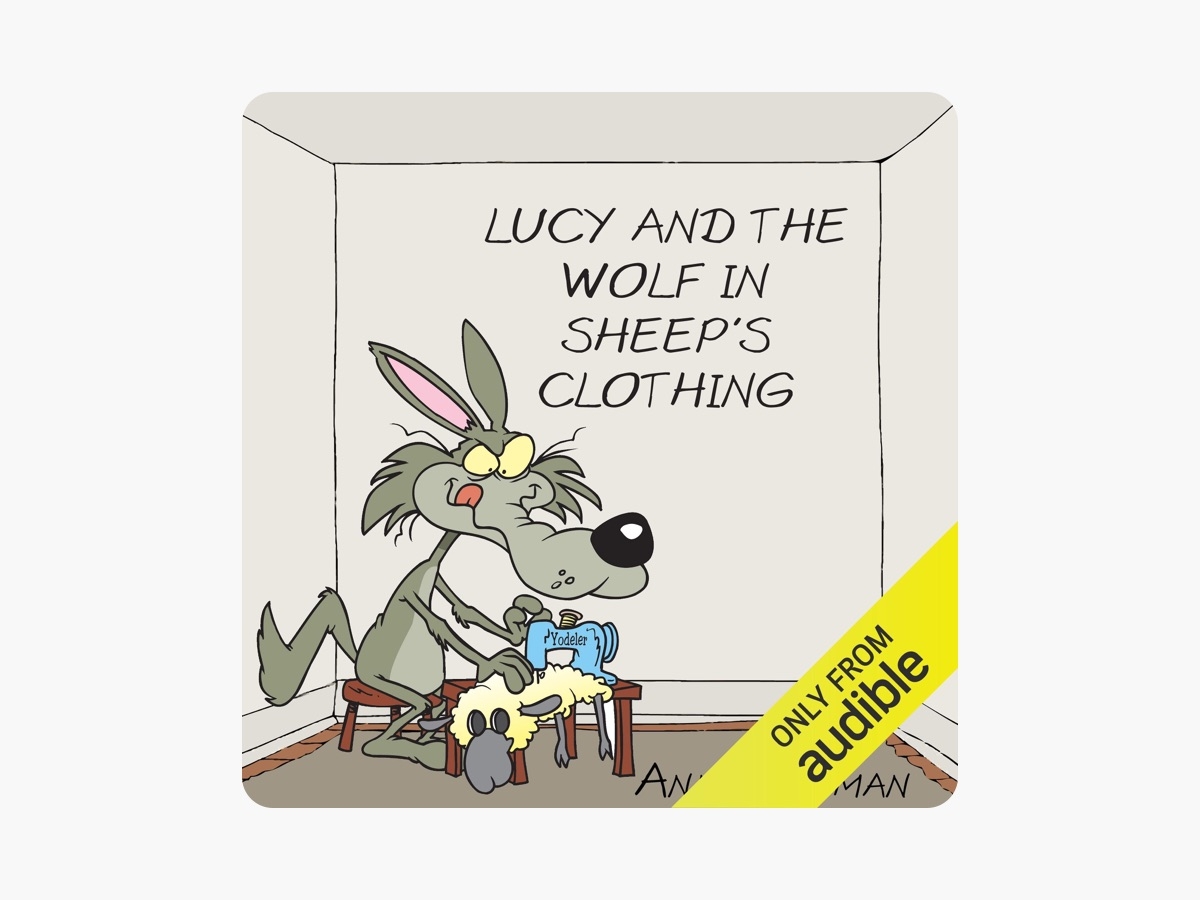 Ann Jungman Lucy And The Wolf In Sheep s Clothing Unabridged Apple Books