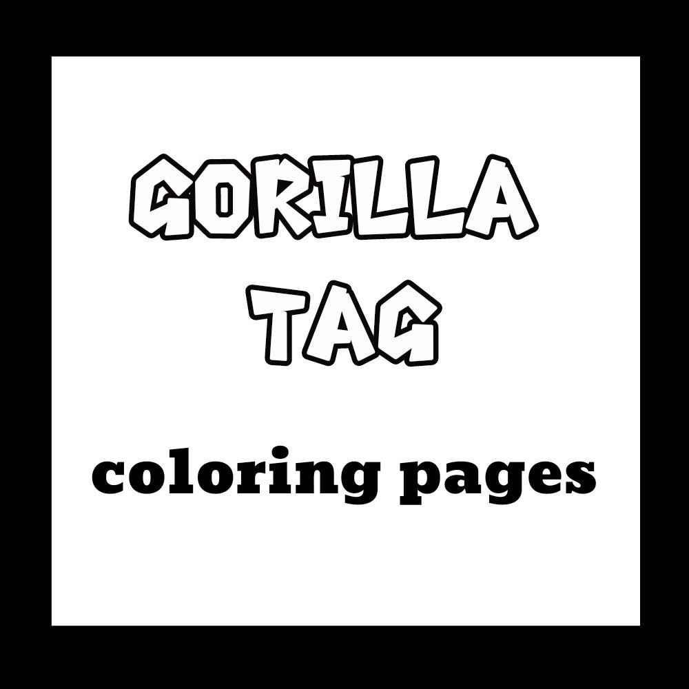 Gorilla Tag Coloring Pages Etsy Israel Gorilla Tag Coloring Pages Etsy Israel