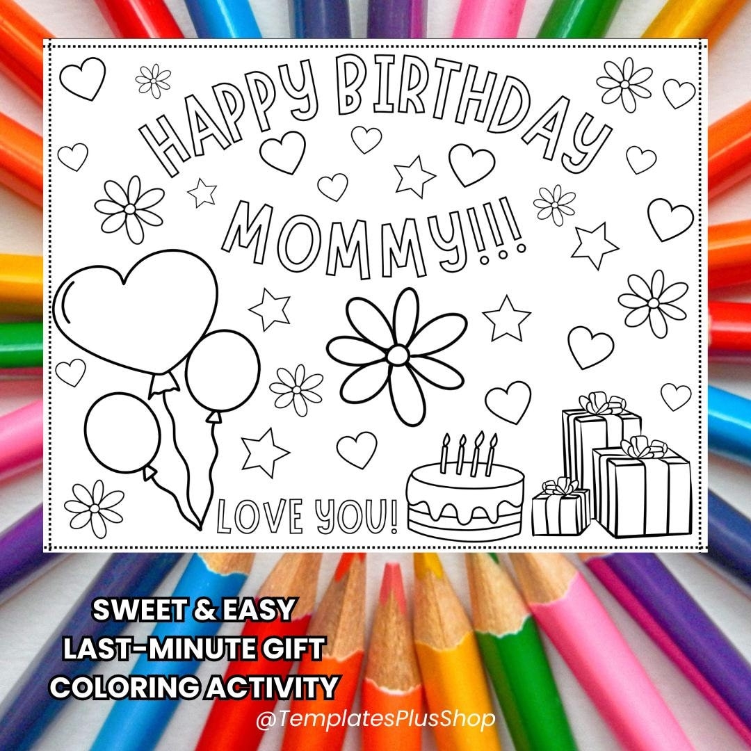 Happy Birthday Mommy Coloring Card Printable Kids Activity For Mom s Special Day digital Download Etsy Israel