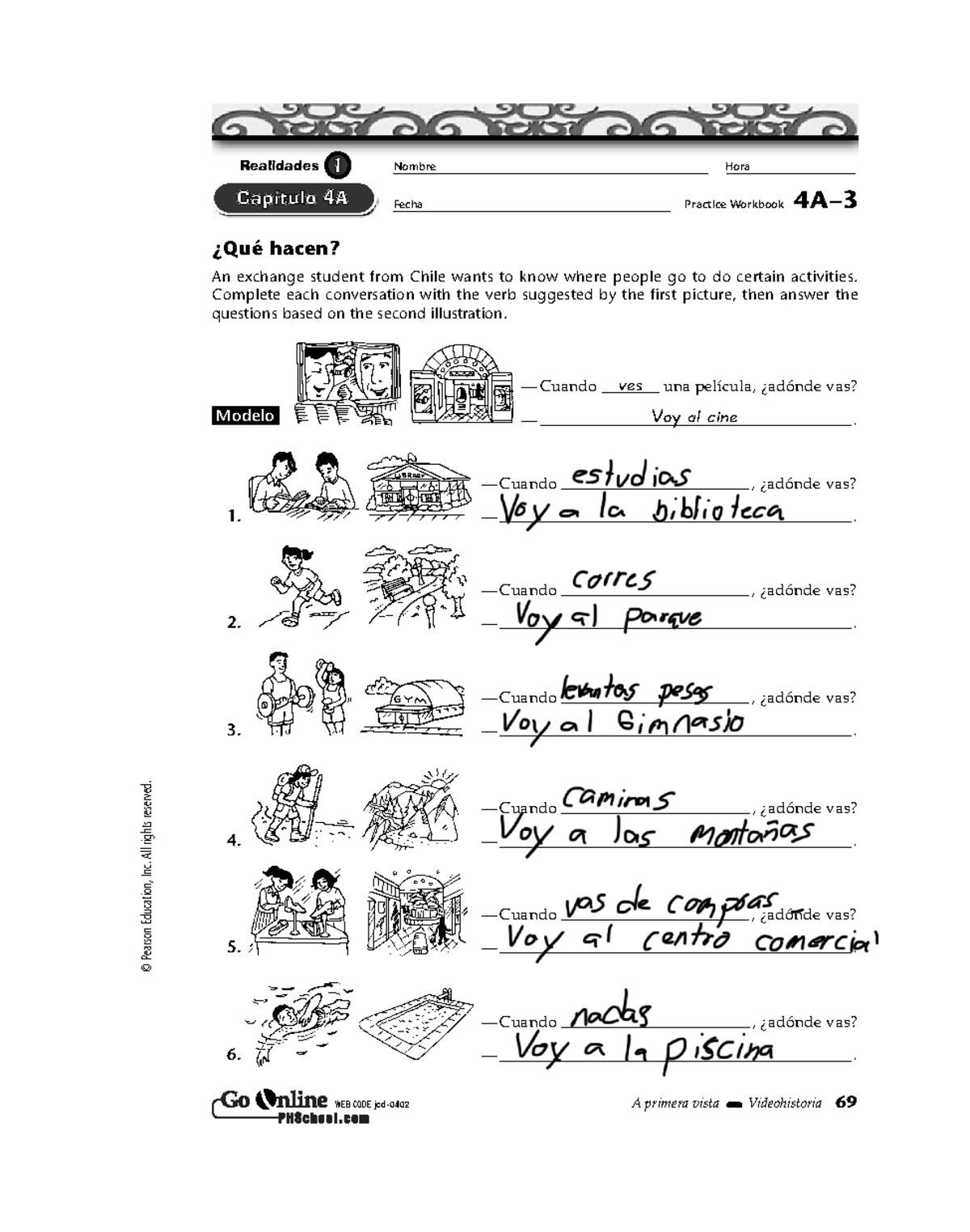 1PWB4A03 Day Class Work Assignment Pearson Education Inc All Rights Reserved A Primera Studocu 1PWB4A03 Day Class Work Assignment Pearson Education Inc All Rights Reserved A Primera Studocu