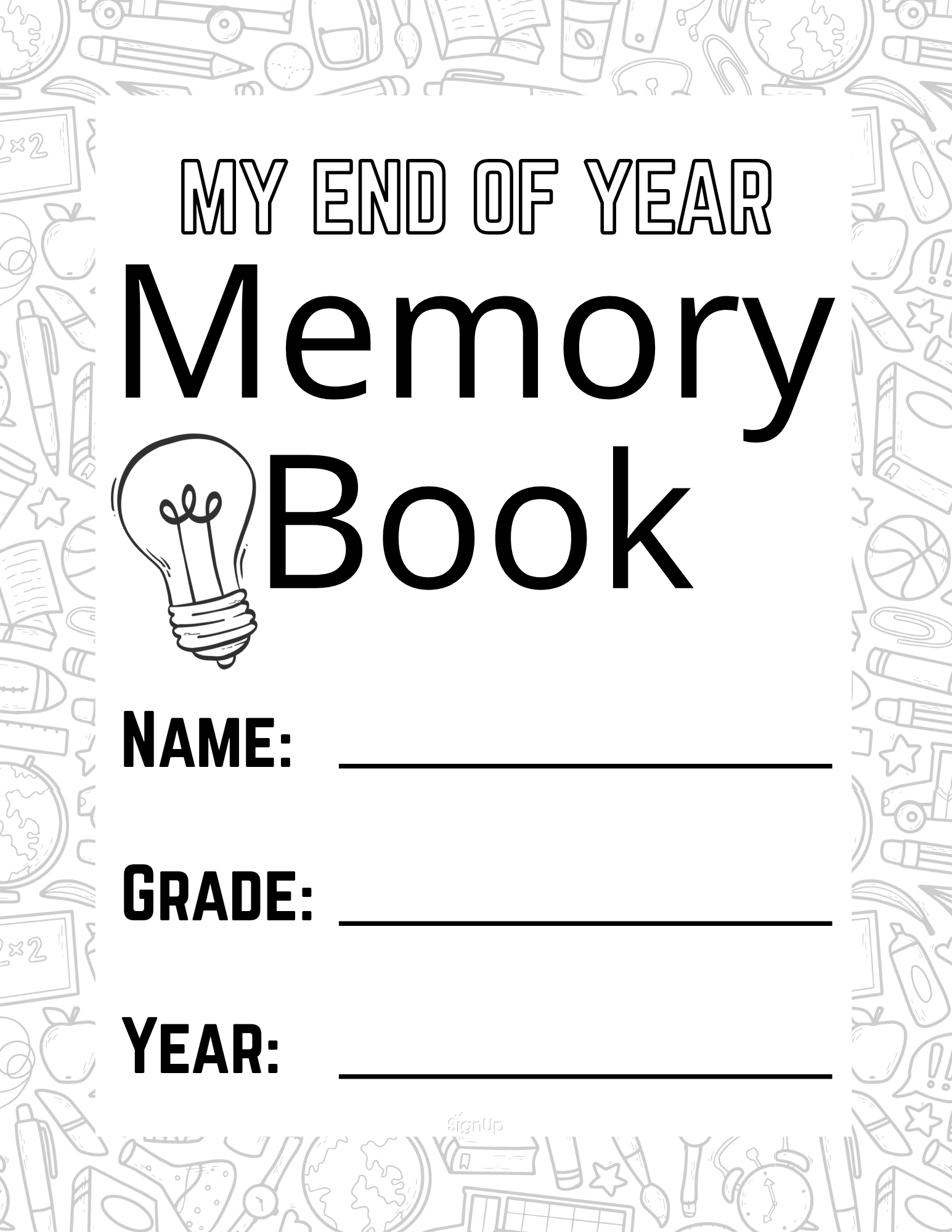 Last Day of School Printables Bundle SignUp